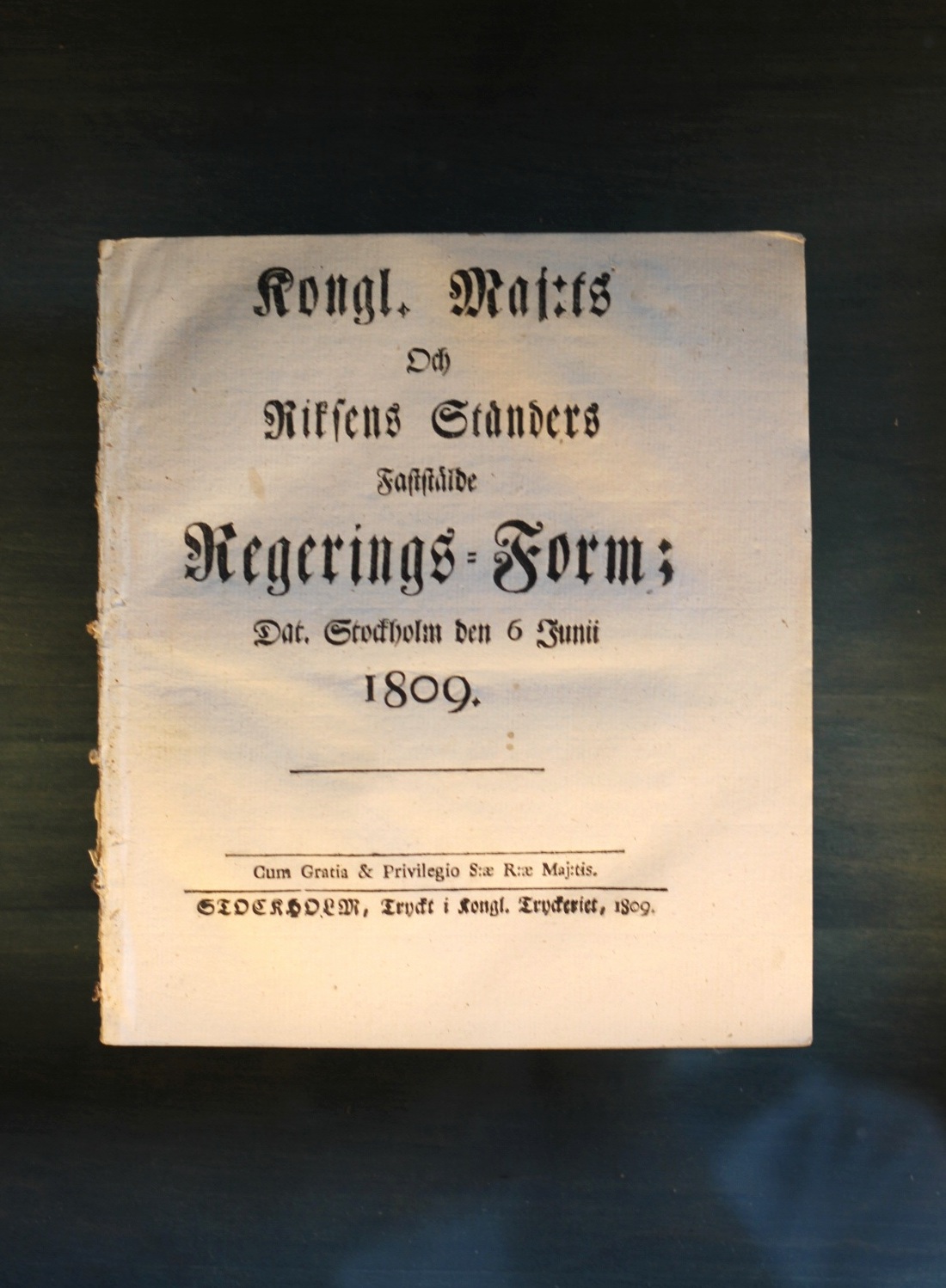 Kongl. Maj:ts och Riksens Ständers fastställda Regeringsform, 1809. Originaltryck ur samlingen.