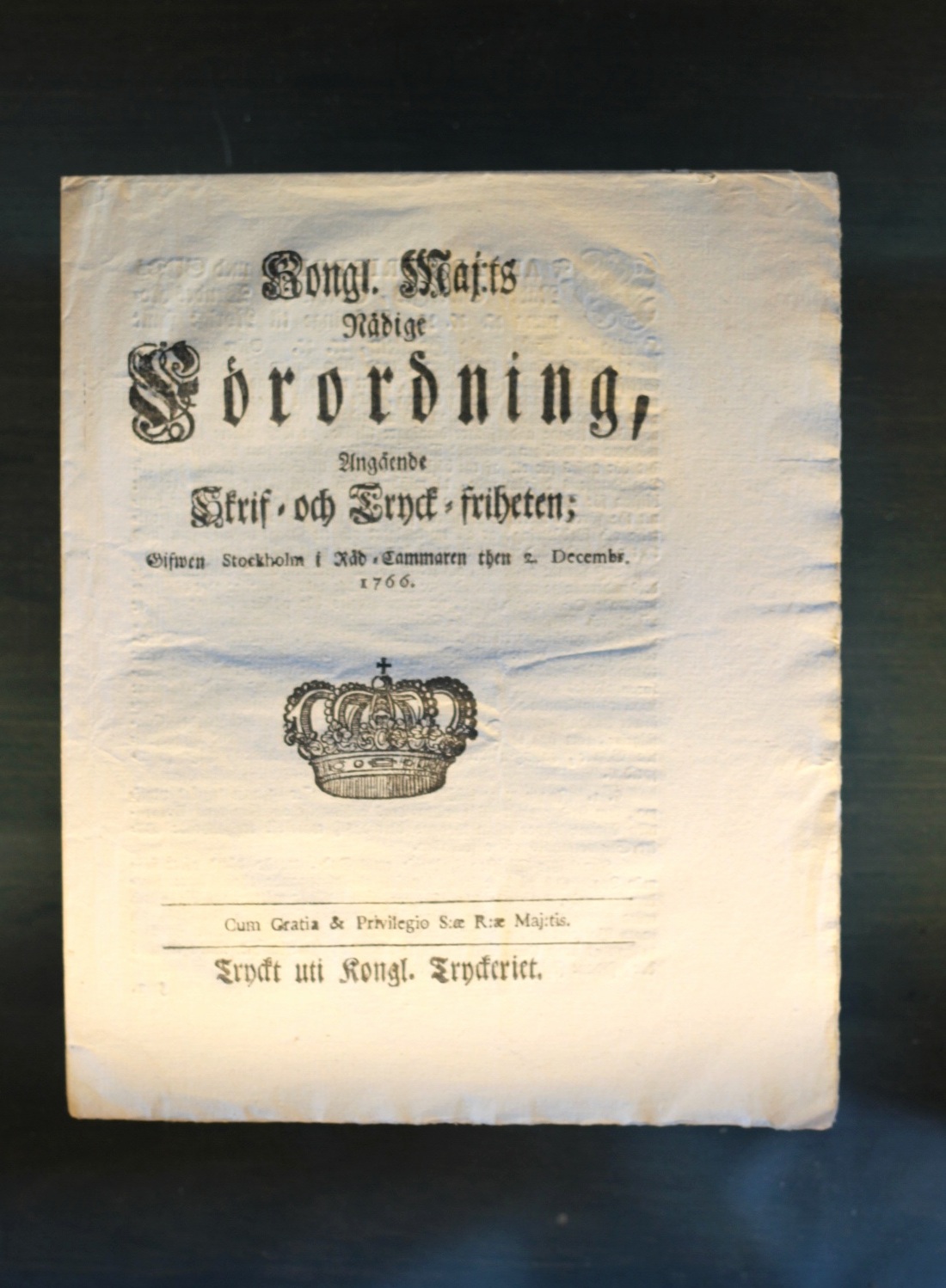 Förordning angående Skrif- och Tryckfriheten, 1766. Originaltryck ur samlingen.